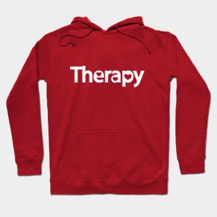 Therapy providing therapy typography design Hoodie